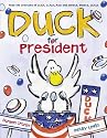 Duck for President (New York Times Best Illustrated Books (Awards))