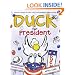 Duck for President (New York Times Best Illustrated Books (Awards))