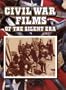 Civil War Films of the Silent