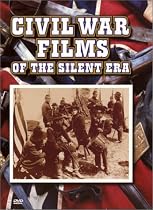 Civil War Films of the Silent Era