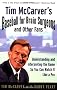 Tim McCarver's Baseball for Brain Surgeons and Other Fans: Understanding and Intrepreting the Game So You Can Watch It Like a Pro