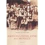 Ashton-under-Lyne and Mossley (The archive photographs series) (The archive photographs series) (The archive photographs series)