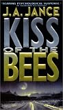 Kiss of the Bees: A Novel of Suspense