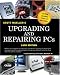 Book Upgrading and Repairing PCs, Softcover with CD-ROM (16th Edition)