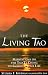 Books : Living Tao Meditations/tao Te Ching