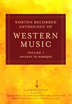 Norton Recorded Anthology of Western Music (Fifth Edition) (Vol. 1: Ancient to Baroque)