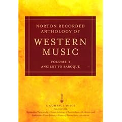 Norton Recorded Anthology of Western Music, Fifth Edition, Volume 1: Ancient to Baroque (6 CDs)