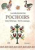 Revue Le Temps Apprivoisé - LTA  / Pochoirs, volume 1 : Style folklorique, motifs classiques