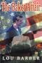 The Baker Affair: 3 Generations of an American Family at War