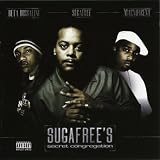 SugaFree's Secret Congregation