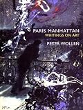 Paris Manhattan: Writings on Art