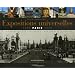 Sur les traces des Expositions universelles Paris 1855-1937 : A la recherche des pavillons et des monuments oubli�s
