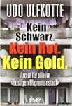 Kein Schwarz. Kein Rot. Kein Gold: Ar...