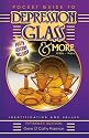 Pocket Guide to Depression Glass & More 1920s-1960s