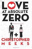 Love At Absolute Zero