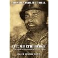 From Huntsville to Hell: LTC. MB Etheredge and The Men of K Company 30th Inf. 3rd Div. in WW II by  Guy, Wendell Hogue