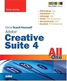 Sams Teach Yourself Adobe Creative Suite 4 All in One (4th Edition) (Sams Teach Yourself)