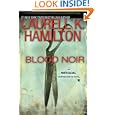 Blood Noir (Anita Blake, Vampire Hunter, Book 16)
