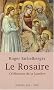 Le Rosaire : C�l�bration de la Lumi�re