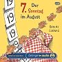 Der 7. Sonntag im August: Autorisierte Lesefassung