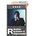 Rebellion, Revolution, and Religiousness