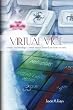 Virtual Vice: A new technology crime novel based on true events