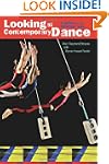 Looking at Contemporary Dance: A Guid...