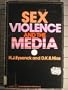 Sex, Violence, and the Media (Harper Colophon Books)