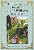 Illustrators of the Wind in the Willows, 1908-2008