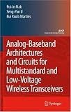 Analog-baseband Architectures and Circuits: For Multistandard and Low-voltage Wireless Transceivers