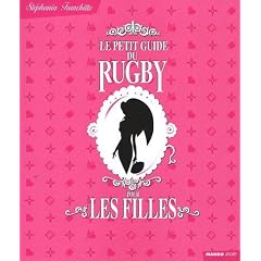 Le Petit Guide du Rugby pour les Filles