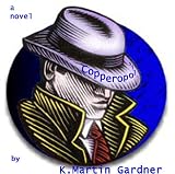 Copperopolis (The Adventures of Foley McMann)
