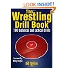 The Wrestling Drill Book (The Drill Book Series)