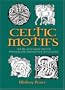 Celtic Motifs: 24 Black-and-White Pressure-Sensitive Stickers (Black-And-White Stickers & Seals)