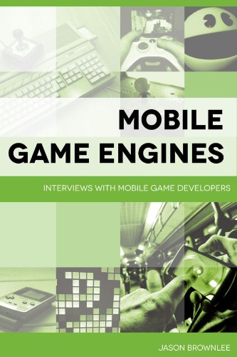Mobile Game Engines: Interviews With Mobile Game Developers