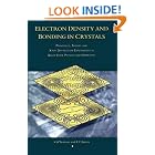Click here to buy Electron Density and Bonding in Crystals: Principles, Theory and X-Ray Diffraction Experiments in Solid State Physics... by  V. G. Tsirelson and R. P. Ozerov.