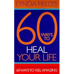 60 Ways to Heal Yourself (Little books)