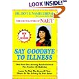 Say Goodbye To Illness (Say Good-Bye To...) by Devi S. Nambudripad and Sandra C. Denton