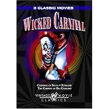 Wicked Carnival - Carnival of Souls/Funland/The Cabinet of Dr. Caligari