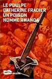 Un poison nommé Rwanda