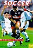 Soccer: Techniques & Tactics