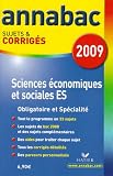 Sciences économiques et sociales ES : Sujets et corrigés