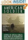 American Soldier: Stories of Special Forces from Iraq to Afghanistan (Adrenaline)