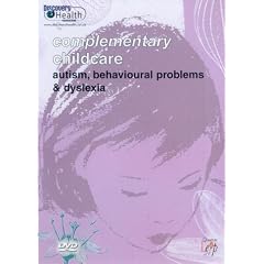 Complementary Childcare - Autism, Behavioural Problems And Dyslexia [2002] [DVD]