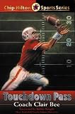 Touchdown Pass (Chip Hilton Sports Series)