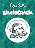 Simiocracia: Cr�nica de la gran resaca econ�mica