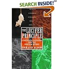 Click here to buy The Lucifer Principle: A Scientific Expedition into the Forces of History by Howard Bloom.