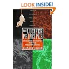The Lucifer Principle: A Scientific Expedition into the Forces of History by  Howard Bloom