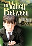 DVD : The Valley Between