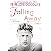 Falling Away: The Fall Away Series